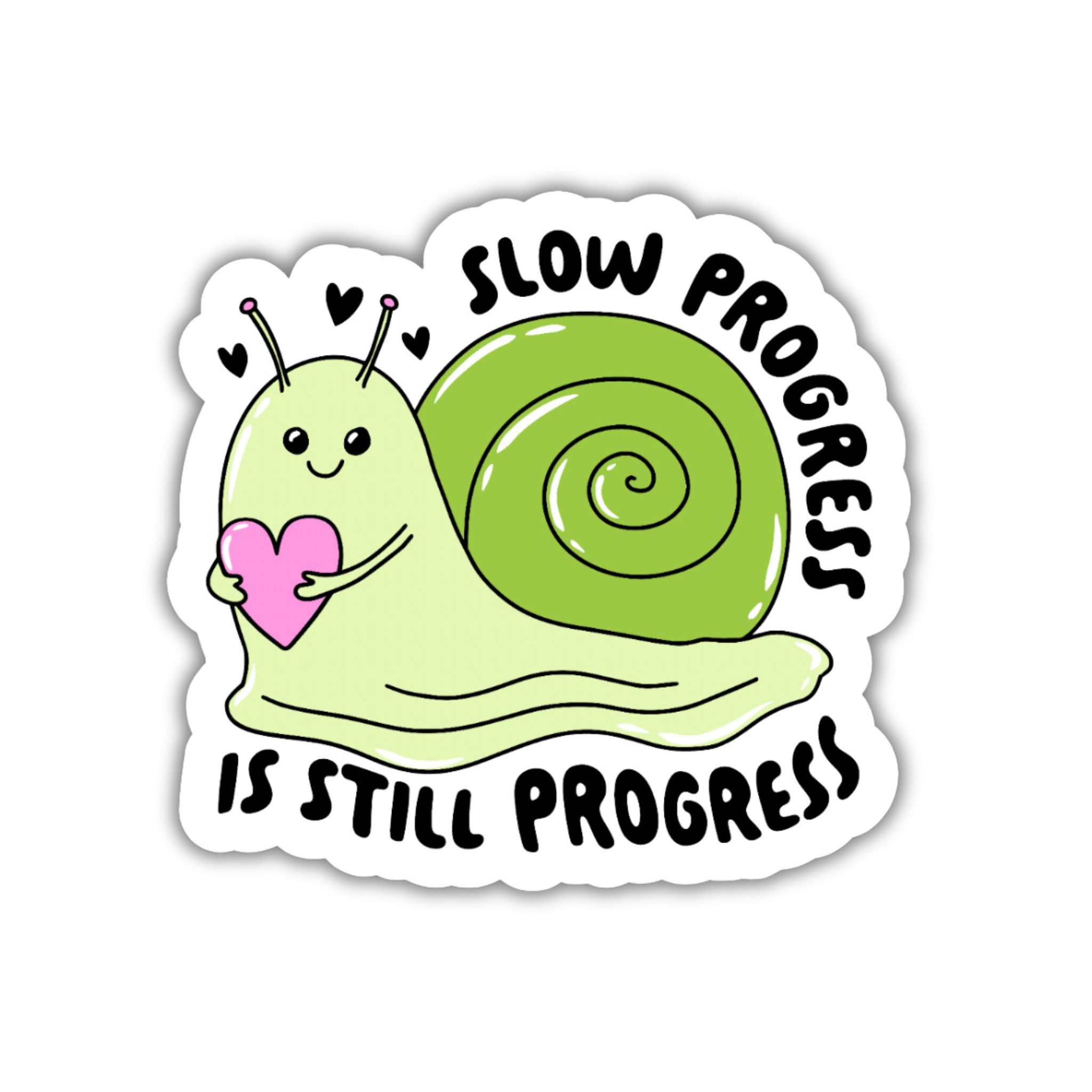 Slow Progress Is Still Progress Sticker