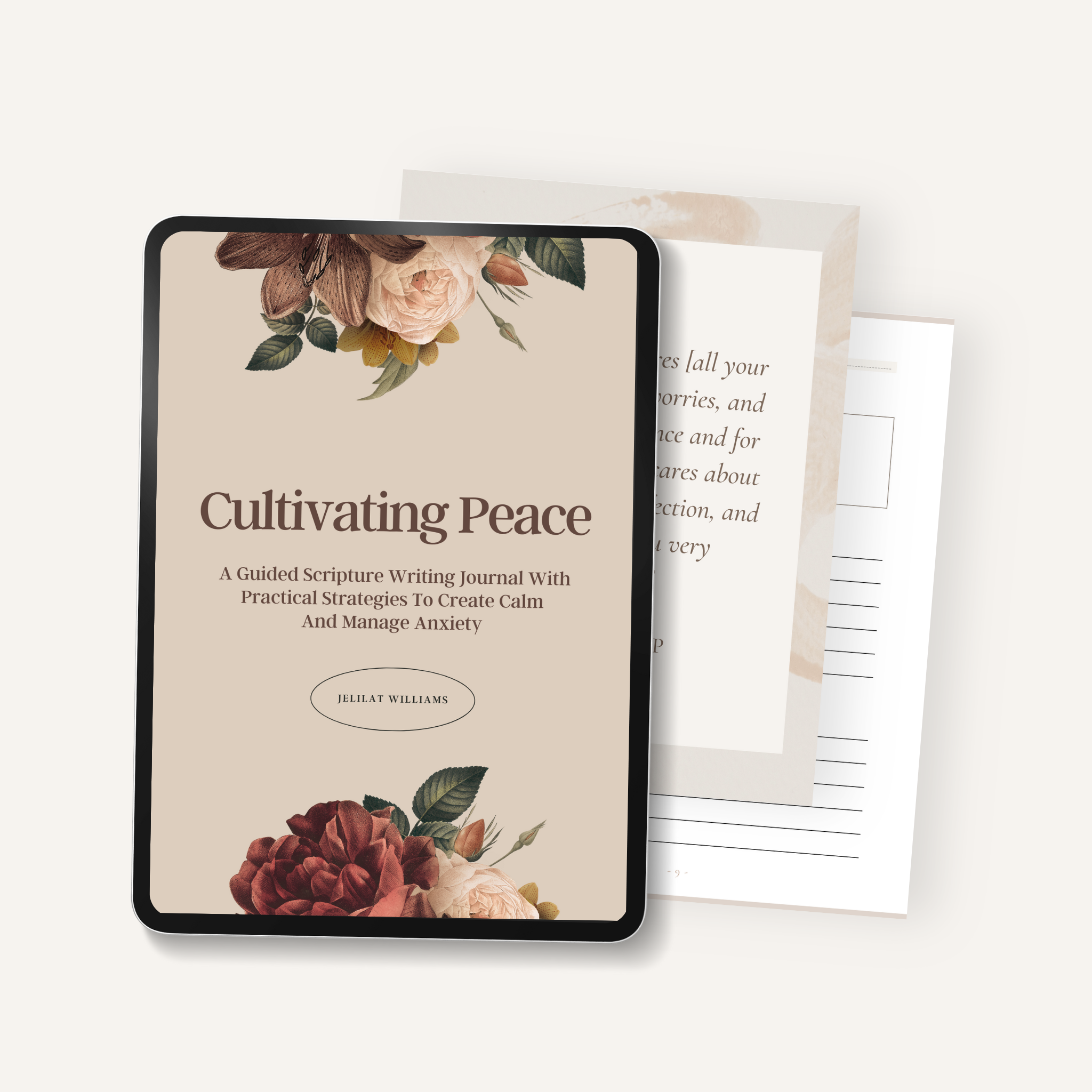 Cultivating Peace: A Guided Scripture Writing Journal With Practical Strategies To Create Calm And Manage Anxiety DIGITAL VERSION